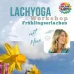 Frühlingserlachen - Lachyoga Workshop