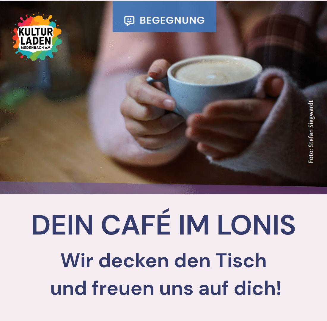 Dein Café im Lonis